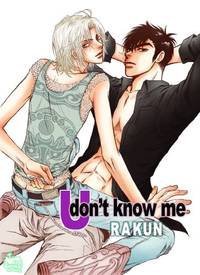 U Don&#039;t Know Me by Rakun