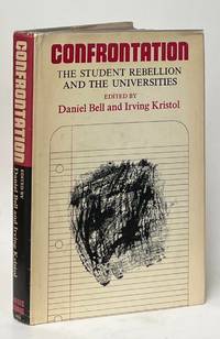 Confrontation: The Student Rebellion and the Universities