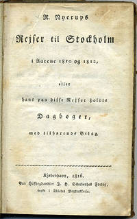 Rejser til Stockholm i aarene 1810 og 1812, eller…