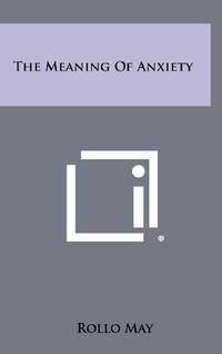 cover of The Meaning of Anxiety