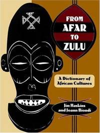 From Afar To Zulu : A Dictionary Of African Cultur