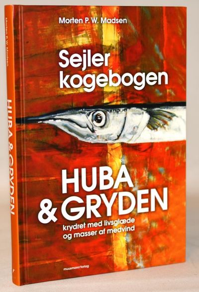 Sejlerkogebogen - Huba & gryden.