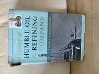 History Of Humble Oil & Refining Company