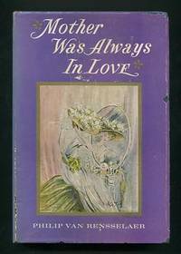 Mother Was Always in Love