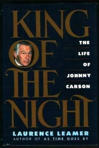 image of King of the Night: The Life of Johnny Carson