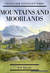 Mountains and Moorlands (New Naturalist Library)