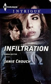 Infiltration (Harlequin Intrigue #1544)
