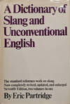 Dictionary of Slang & Unconventional English