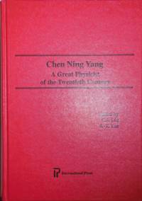 cover of Chen Ning Yang A Freat Physicist of the Twentieth Century