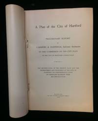 A PLAN OF THE CITY OF HARTFORD. PRELIMINARY REPORT