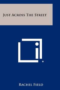 cover of Just Across the Street