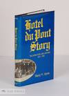 HOTEL DU PONT STORY, WILMINGTON, DELAWARE, 1911-1981
