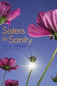 Sisters in Sanity by Forman, Gayle