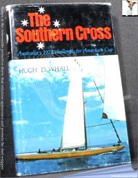 cover of The Southern Cross: Australia’s 1974 Challenge for America’s Cup