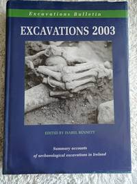 image of Excavations 2003 - Summary accounts of archeological excavations in Ireland