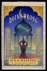 Doing Wrong: An Inspector Ghote Novel