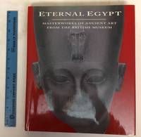image of Eternal Egypt: Masterworks of Ancient Art from the British Museum