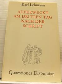 Auferweckt am dritten Tag nach der Schrift.…