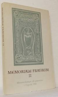Memoriale Fratrum I-II. Minnesteckningar till…