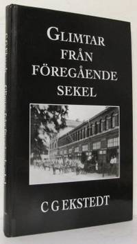 Glimtar från föregående sekel.