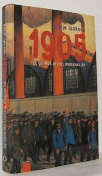 1905. De glömda revolutionernas år.