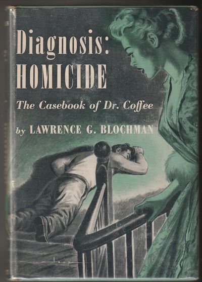 Diagnosis: Homicide - The Casebook of Dr. Coffee