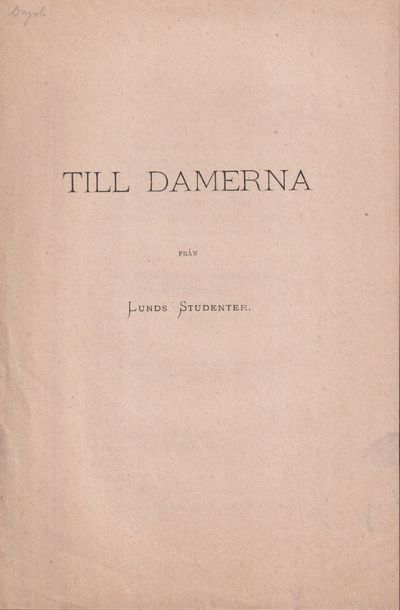 Till damerna från Lunds studenter.