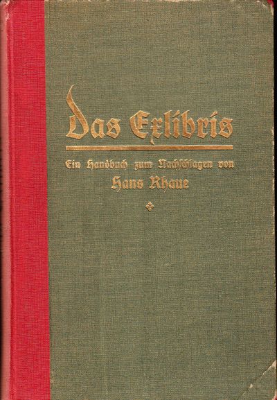 Das Exlibris. Ein Handbuch zum Nachschlagen. Mit…
