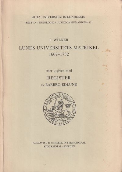 Lunds universitets matrikel 1667-1732. Åter…