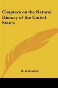 image of Chapters on the Natural History of the United States