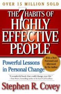 The 7 Habits Of Highly Effective People: 15th Anniversary Edition (Turtleback School &amp; Library Binding Edition) by Stephen R. Covey - 2004-08-08