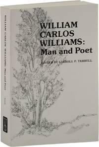 William Carlos Williams: Man and Poet
