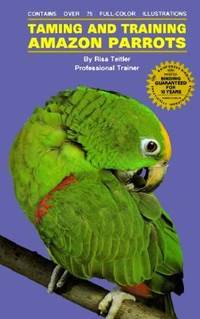 Taming/Training Amazon Parrots