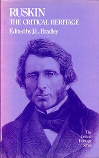 Ruskin: The Critical Heritage