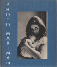 cover of PHOTO MAXIMA III The First International Small Print Photographic Exhibition in Book Form (Third Year)
