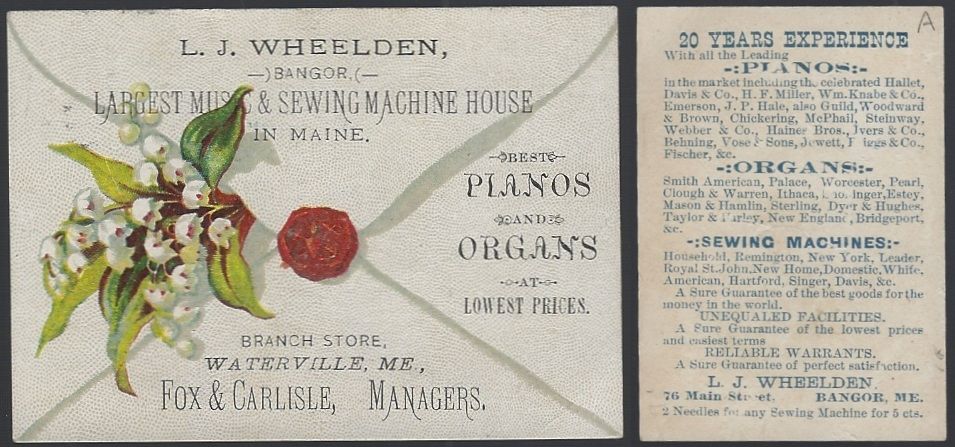 VICTORIAN TRADE CARD FOR L. J. WHEELDEN PIANOS, ORGANS, BANGOR, MAINE
