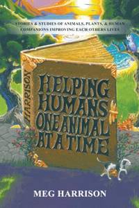 Helping Humans One Animal at a Time : Subtitle (If Any)