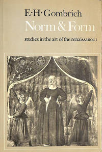 Norm and Form by Gombrich, Ernst H - 1978-03-16