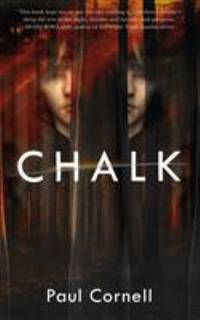 Chalk : A Novel