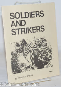 Soldiers and Strikers: counterinsurgency on the labor front, 1877-1970