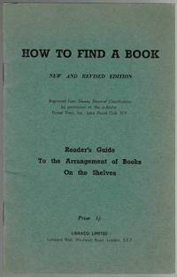image of How To Find A Book: Reader's Guide to the Arrangement of Books On the Shelves