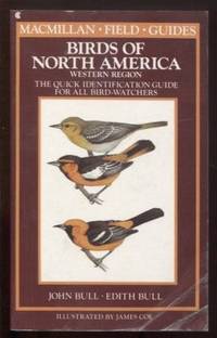 image of Birds of North America: The Western Region: A Quick Identification Guide for All Bird-Watchers (MacMillan field guides)