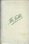 The Table: How to Buy Food, How to Cook It, and How to Serve It. Revised edition, with supplements
