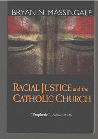 Racial Justice and the Catholic Church