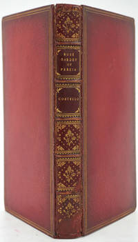 The Rose Garden of Persia by [Binding]  Costello, Louisa Stuart - 1845