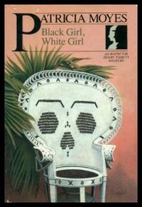 image of BLACK GIRL, WHITE GIRL - A Henry and Emmy Tibbett Mystery