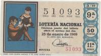 cover of Loteria E00030: Hoja nº 5. Loteria Nacional. Nº 51093, serie 11ª, fracción 9ª, precio 50 pesetas, sorteo 3/69 de 25 de Enero de 1969. Dime con quien andas y te dire quien eres