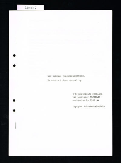 Den svenska paradsängkammaren. En studie i dess…