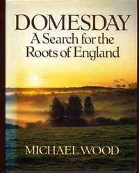 image of Domesday : A Search for the Roots of England