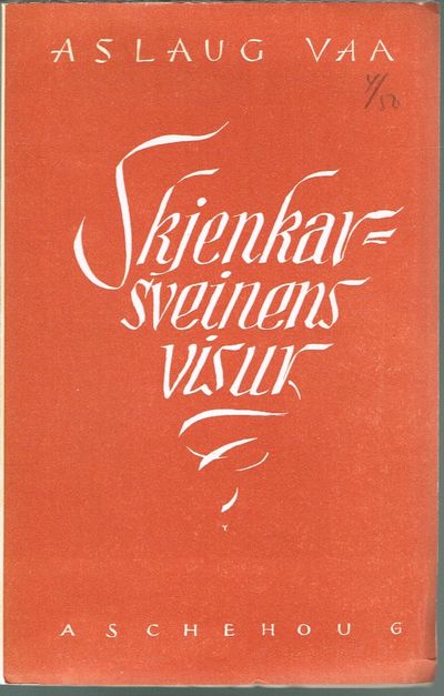 Skjenkarsveinens visur.